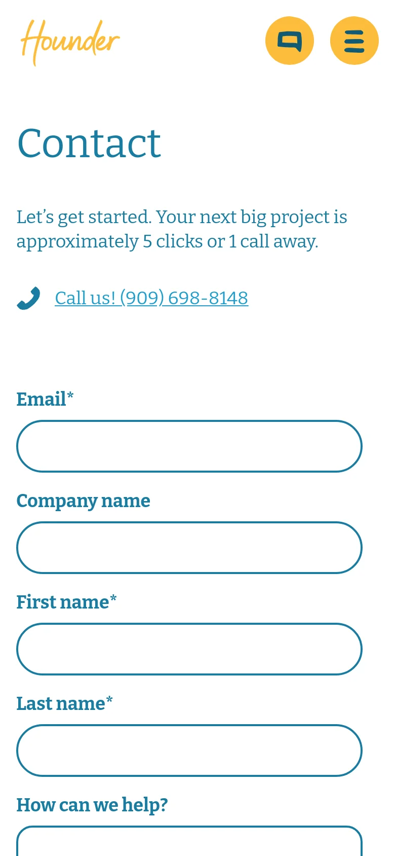 The mobile version simplifies the layout, stacking the Hounder logo, a chat icon, and a hamburger menu at the top. The 'Contact' headline and introductory text are centered above the phone number link, followed by a single-column contact form that spans the width of the screen.