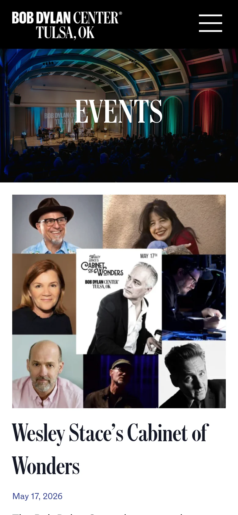 The mobile version presents a vertically stacked layout starting with a large hero image of the performance venue and the word 'EVENTS'. Below the image, the performer collage and event details, including the title 'Wesley Stace’s Cabinet of Wonders' and the date, are scaled to fit the narrow screen. The header is simplified with a hamburger menu icon on the right and the Bob Dylan Center logo on the left.