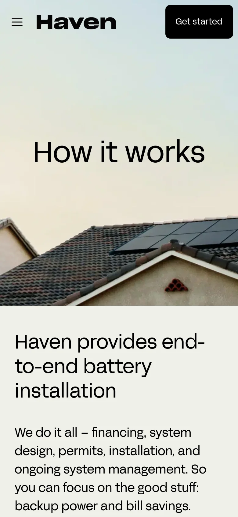 The mobile version presents a vertically stacked layout starting with a hero image of a solar-paneled roof and the 'How it works' headline. Below this, the text 'Haven provides end-to-end battery installation' and its supporting paragraph appear without the large house illustration seen on desktop. The navigation is condensed into a hamburger menu icon next to the Haven logo, with a prominent 'Get started' button at the top.