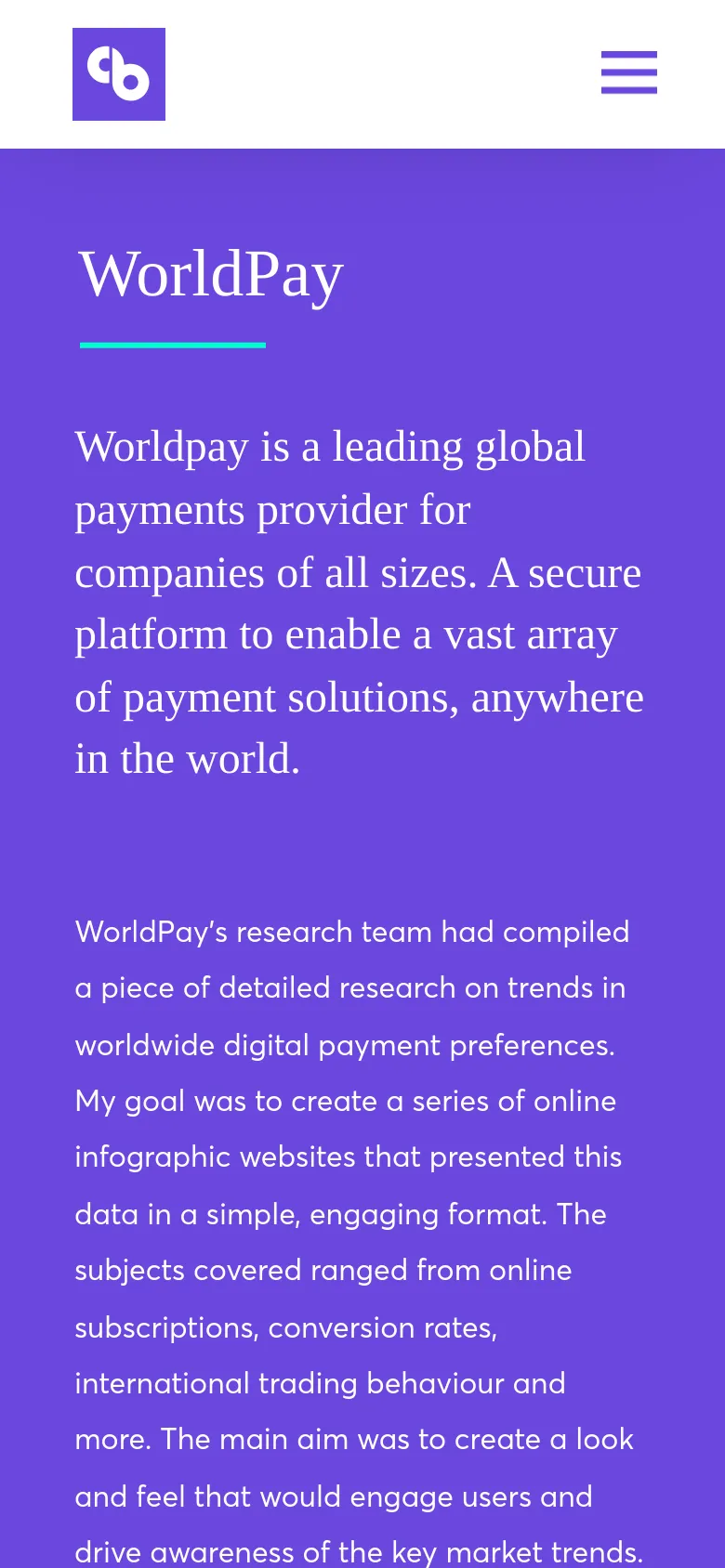 The mobile version of the WorldPay case study maintains the purple color scheme but shifts to a vertical layout. The 'WorldPay' headline and text are centered or left-aligned to fit the narrow screen, and the navigation menu is condensed into a hamburger icon at the top. The large rocket illustration is scaled down or repositioned to accommodate the portrait orientation.