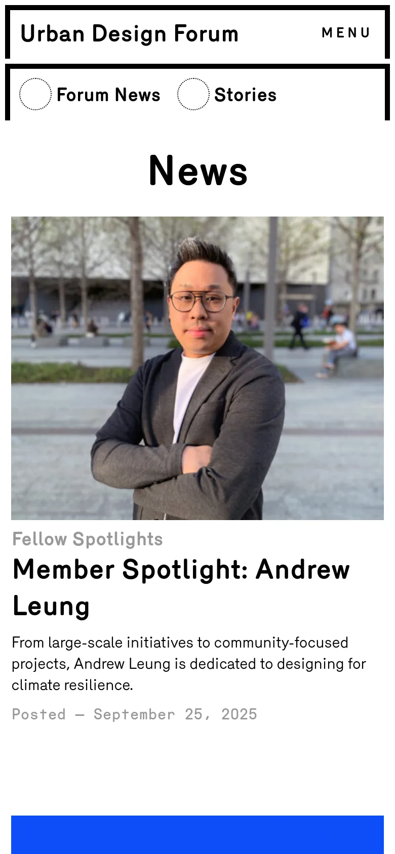 The mobile version simplifies the layout, replacing the horizontal navigation bar with a 'MENU' button. The news content shifts to a single-column vertical stack, prominently displaying a large hero image of a man for the 'Member Spotlight' article followed by its headline and summary.