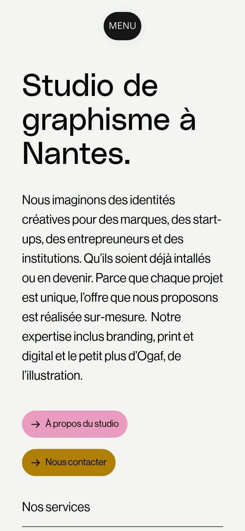 Mobile version of the Services page with a vertical layout. The large headline and descriptive text are stacked centrally, followed by the two colored call-to-action buttons. A black 'MENU' button is positioned at the top center of the screen.