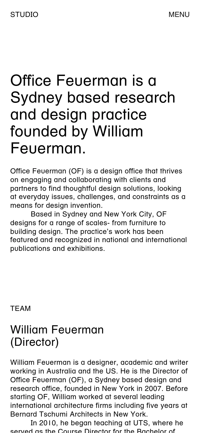 The mobile version simplifies the layout into a single vertical column, stacking the large headline above the descriptive text. The header remains at the top with 'STUDIO' and 'MENU' aligned to the sides, and the content flows downward, including the 'TEAM' section and biographical text about William Feuerman.