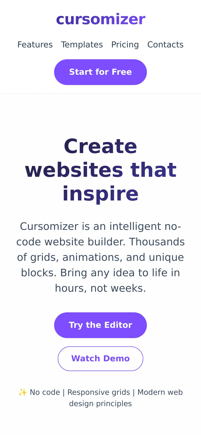 The mobile version uses a single-column vertical layout. The navigation links are stacked above a large purple 'Start for Free' button, followed by the hero headline, description, and two large, full-width buttons for 'Try the Editor' and 'Watch Demo'.