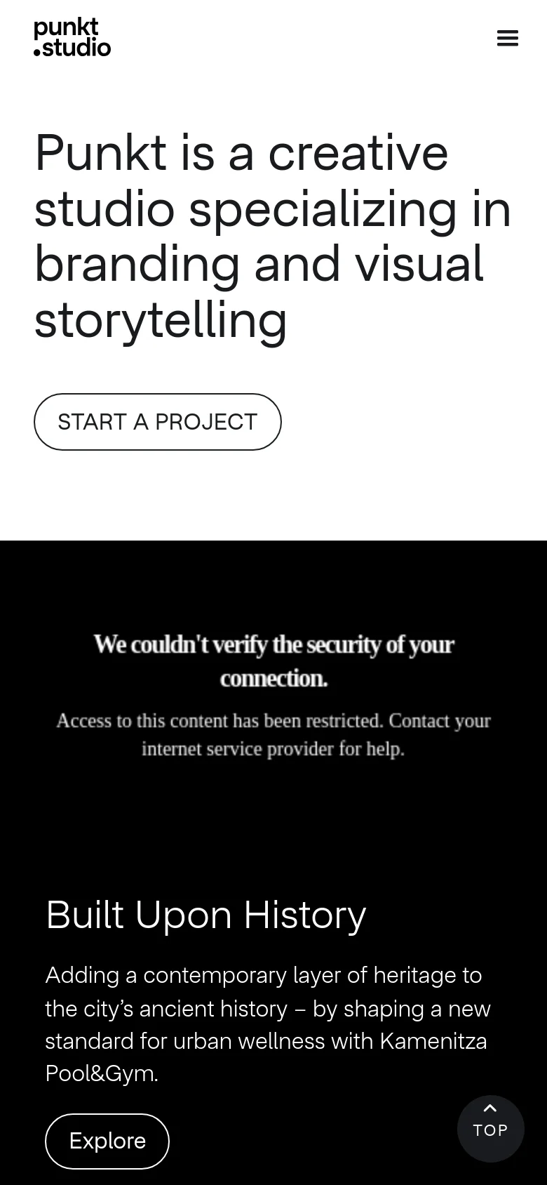 The mobile version maintains the minimalist white and black aesthetic but uses a hamburger menu icon in the top right instead of a full navigation bar. The large hero headline and 'START A PROJECT' button are centered vertically, and a 'TOP' button appears in the bottom right corner.