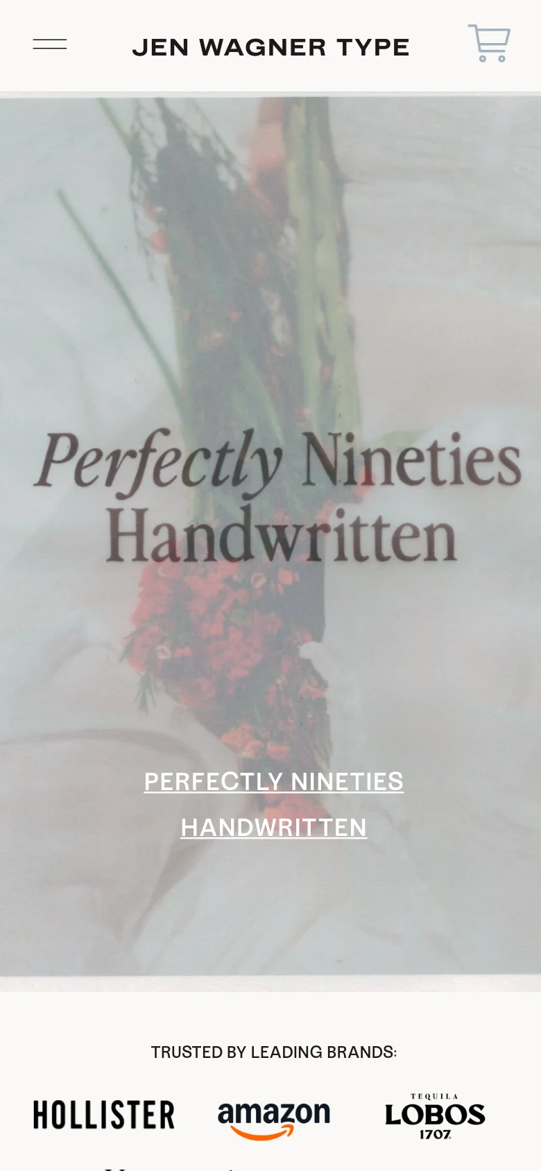 The mobile version features a condensed header with a hamburger menu icon on the left and a shopping cart icon on the right. The hero section displays the same large lifestyle image and 'Perfectly Nineties Handwritten' text, but the layout is vertically stacked to fit the narrow screen.