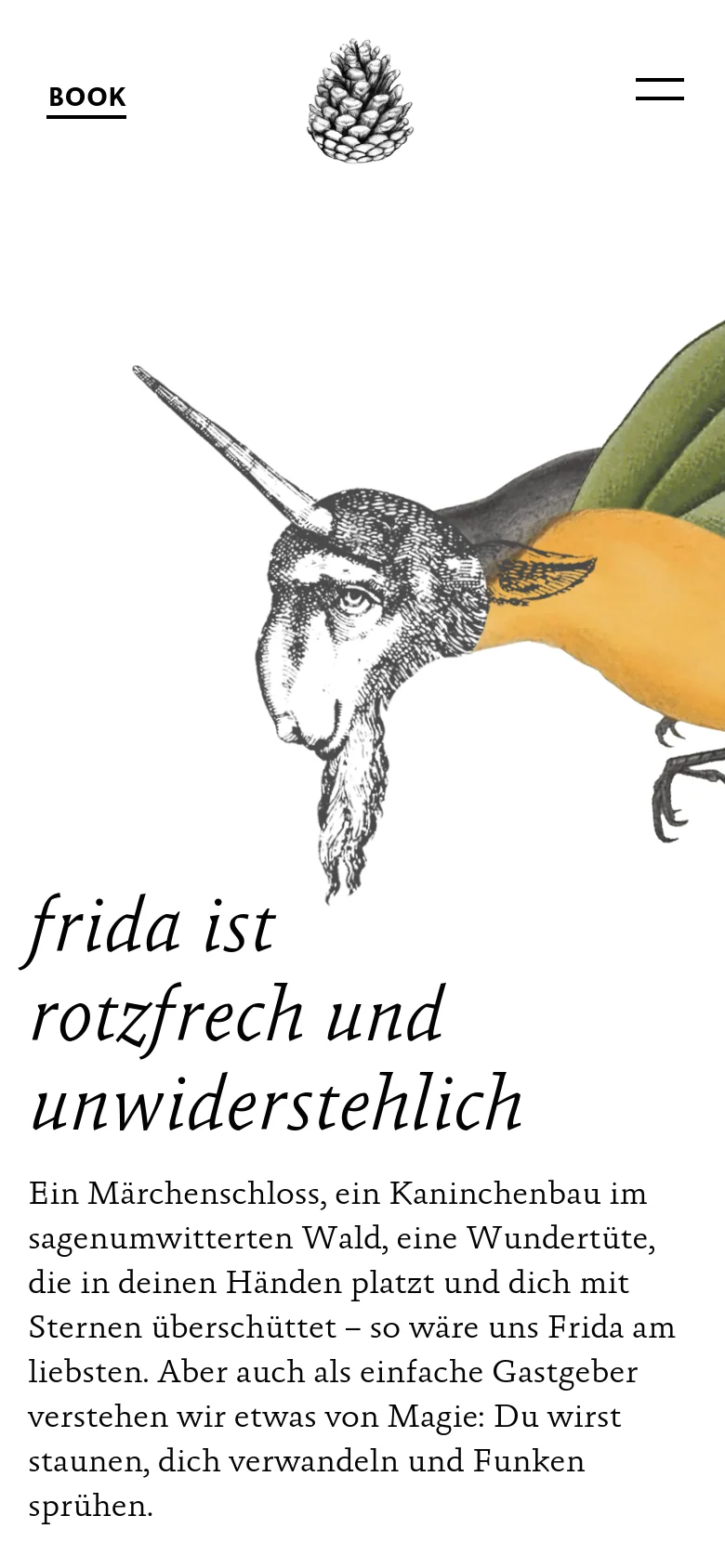 The mobile version presents a vertically stacked layout optimized for small screens, focusing on the large hybrid creature illustration and the main headline. The 'BOOK' call to action and the pinecone logo are centered at the top, with a hamburger menu icon on the right for navigation. The overall aesthetic remains clean and artistic with high-contrast black text on a white background.