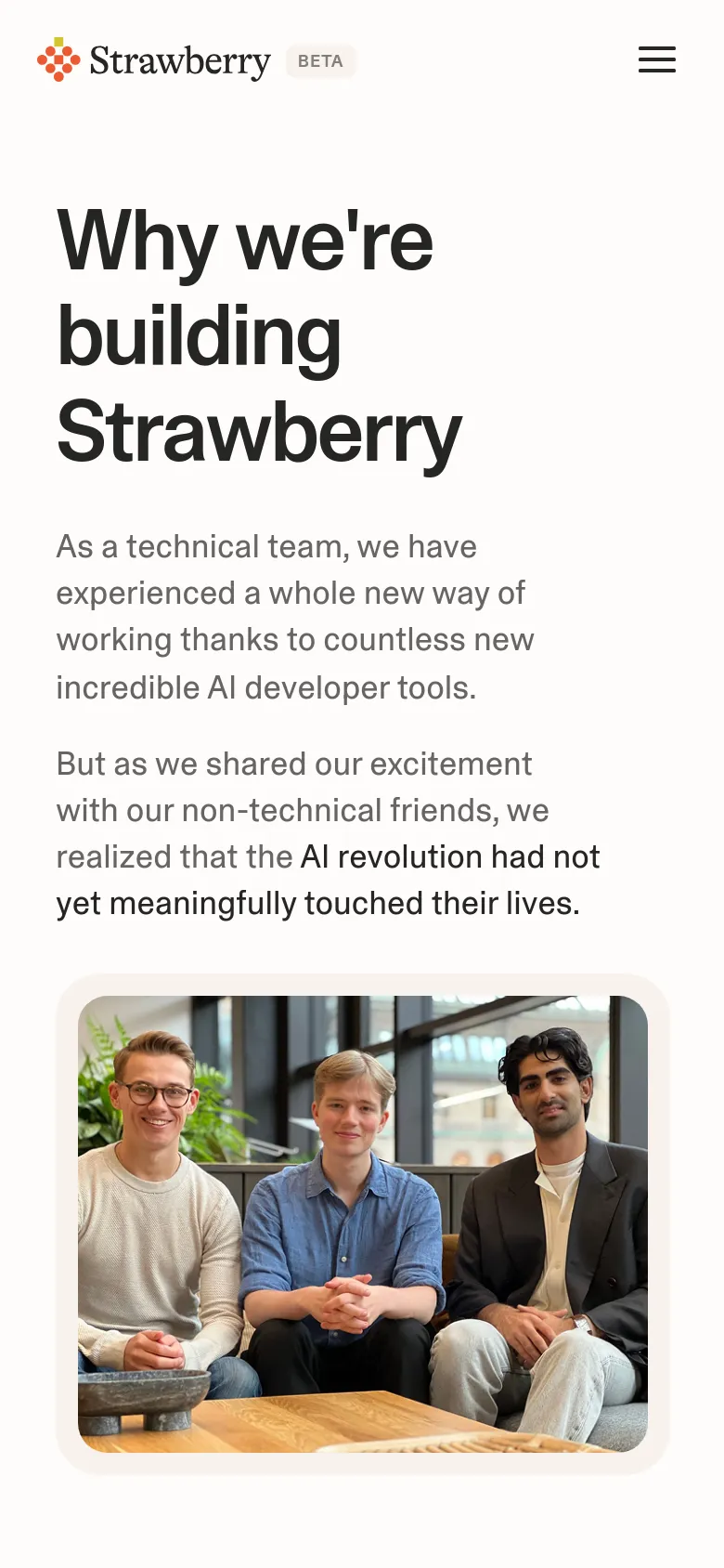 The mobile version uses a simplified vertical layout with a hamburger menu icon in the top right. The headline and text are centered above a large, full-width photograph of the three team members sitting together on a sofa in a bright, modern setting.