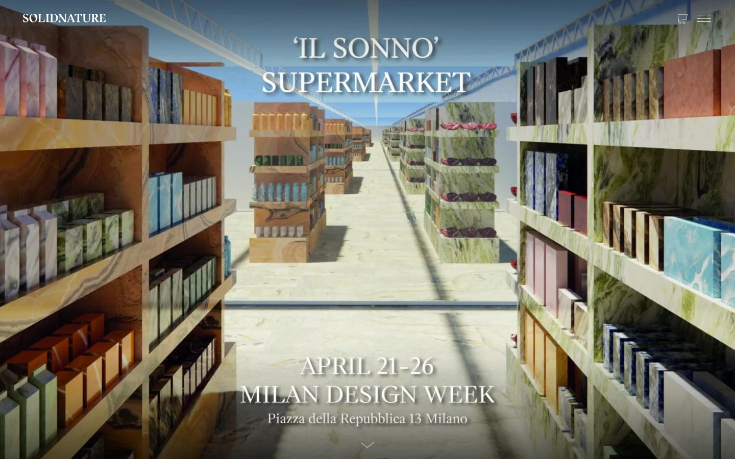 The desktop homepage features a large hero image of a surreal supermarket with marble-textured shelves under a bright sky, overlaid with the text "'IL SONNO' SUPERMARKET" and "APRIL 21-26 MILAN DESIGN WEEK." A clean navigation bar at the top includes the SolidNature logo, a shopping cart icon, and a menu icon. The layout is minimalist with a focus on high-end architectural and design imagery.