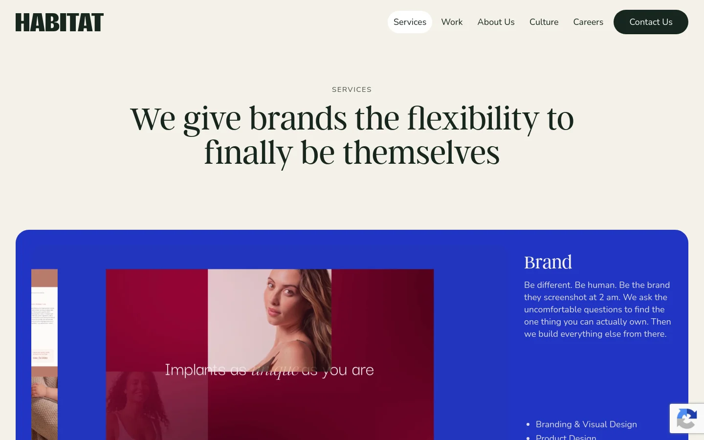 The desktop Services page features a minimalist design with a cream background and large serif typography. A hero section displays the headline 'We give brands the flexibility to finally be themselves' above a large blue content block containing a brand service section with a lifestyle image. The navigation bar includes the Habitat logo and links for Services, Work, About Us, Culture, Careers, and a 'Contact Us' button.