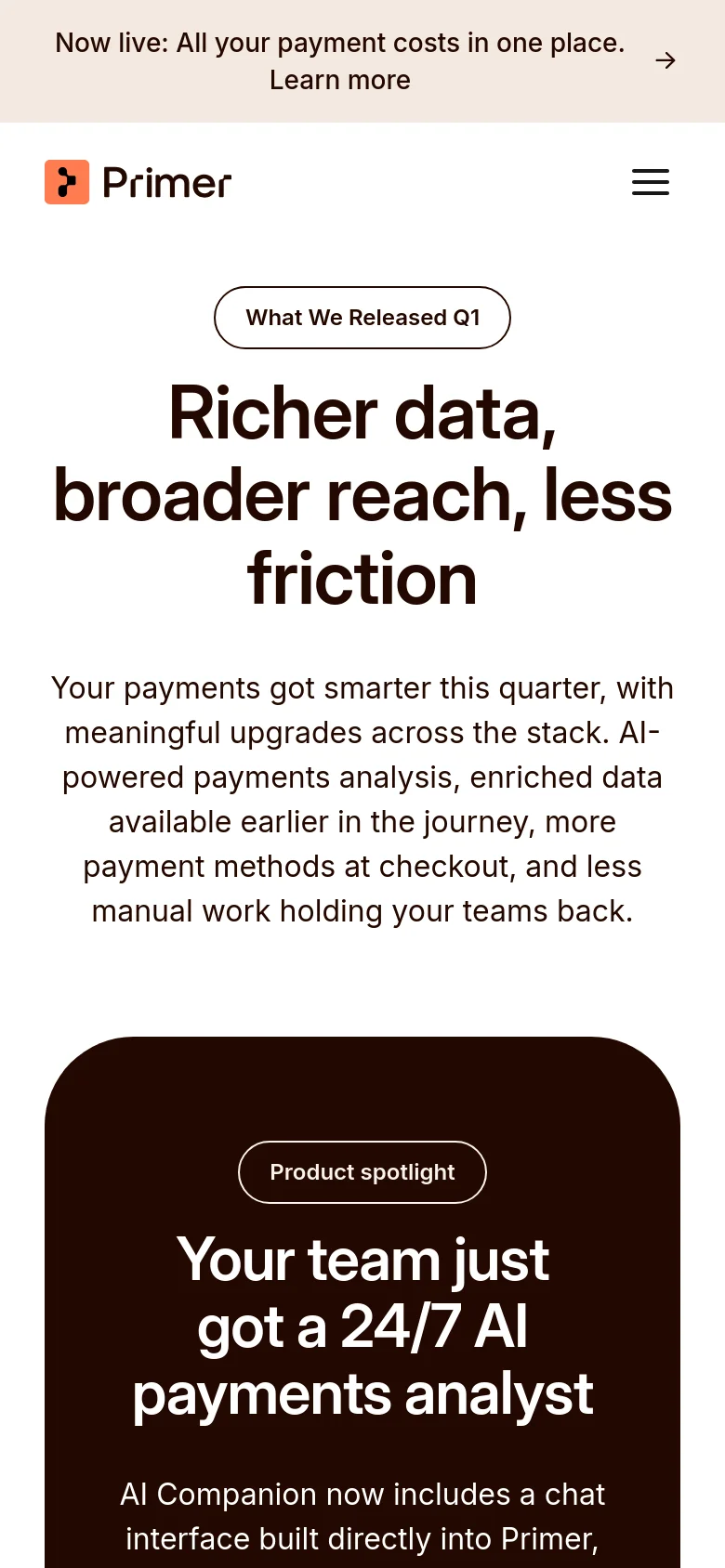 The mobile version maintains the same content hierarchy but uses a single-column vertical layout optimized for small screens. The headline and introductory text are centered, and the dark brown product spotlight section spans the full width of the viewport. Navigation is condensed into a hamburger menu icon in the top right corner.