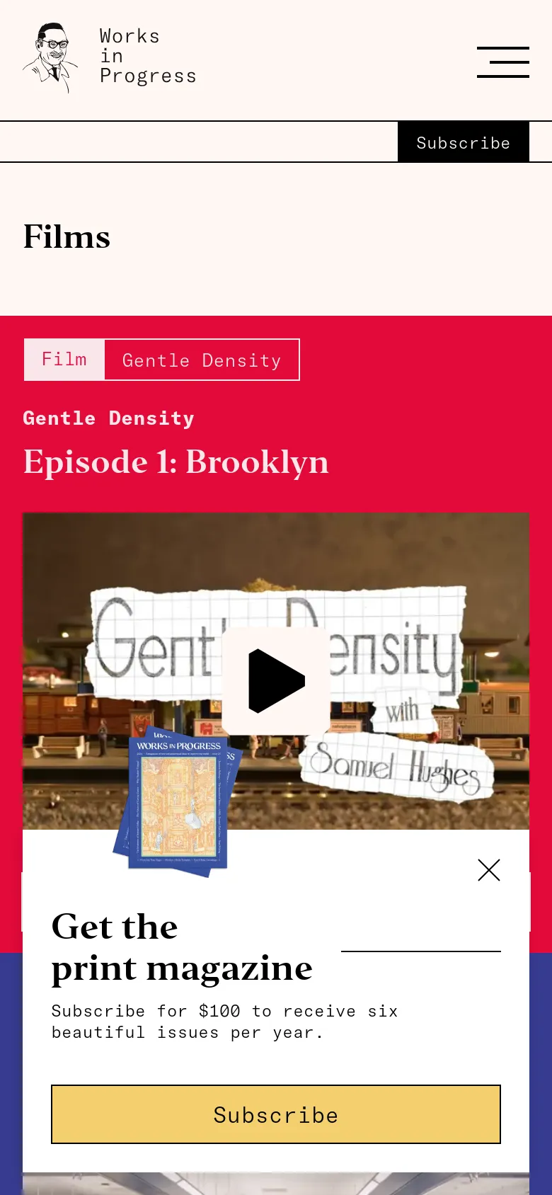 The mobile version simplifies the layout with a stacked design and a hamburger menu icon in the top right. The hero image for 'Gentle Density' remains central with a large play button, but the subscription prompt occupies more vertical space at the bottom with a full-width yellow 'Subscribe' button.