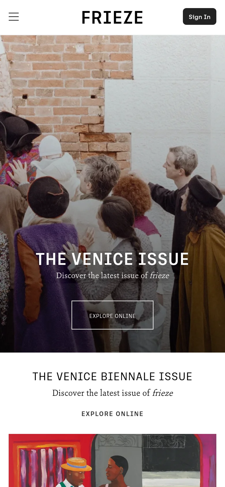 The mobile version simplifies the layout, replacing the desktop navigation bar with a hamburger menu icon and a centered Frieze logo. The hero image remains prominent, featuring the 'THE VENICE ISSUE' text and 'EXPLORE ONLINE' button, but the content below is stacked vertically for easier scrolling on a narrow screen.