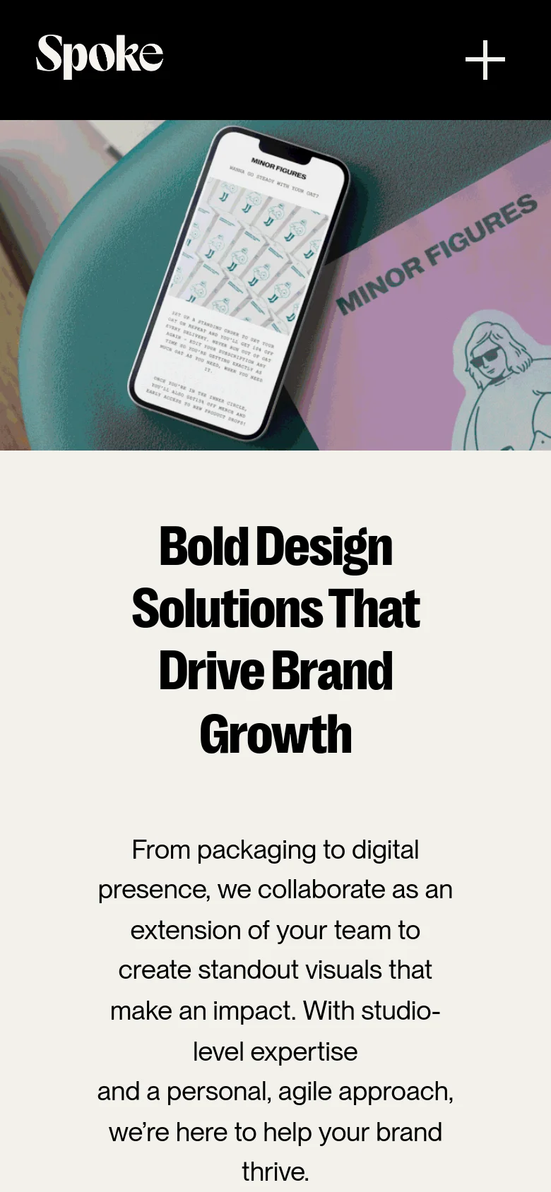 The mobile version presents a vertically stacked layout, starting with a large hero image of a smartphone displaying brand content. The headline and body text are centered and scaled for smaller screens, and the navigation is simplified into a single plus icon in the header.