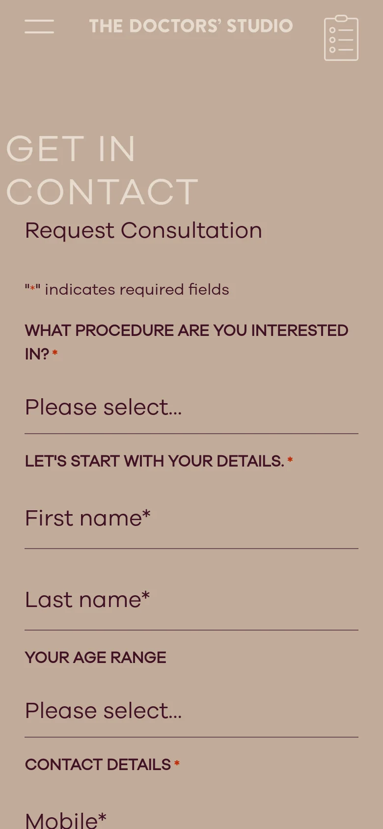 The mobile version uses a single-column vertical layout on a beige background. The large 'GET IN CONTACT' headline is positioned at the top, followed by the 'Request Consultation' form fields stacked vertically. The header is condensed, featuring a hamburger menu icon, the logo, and a menu icon.