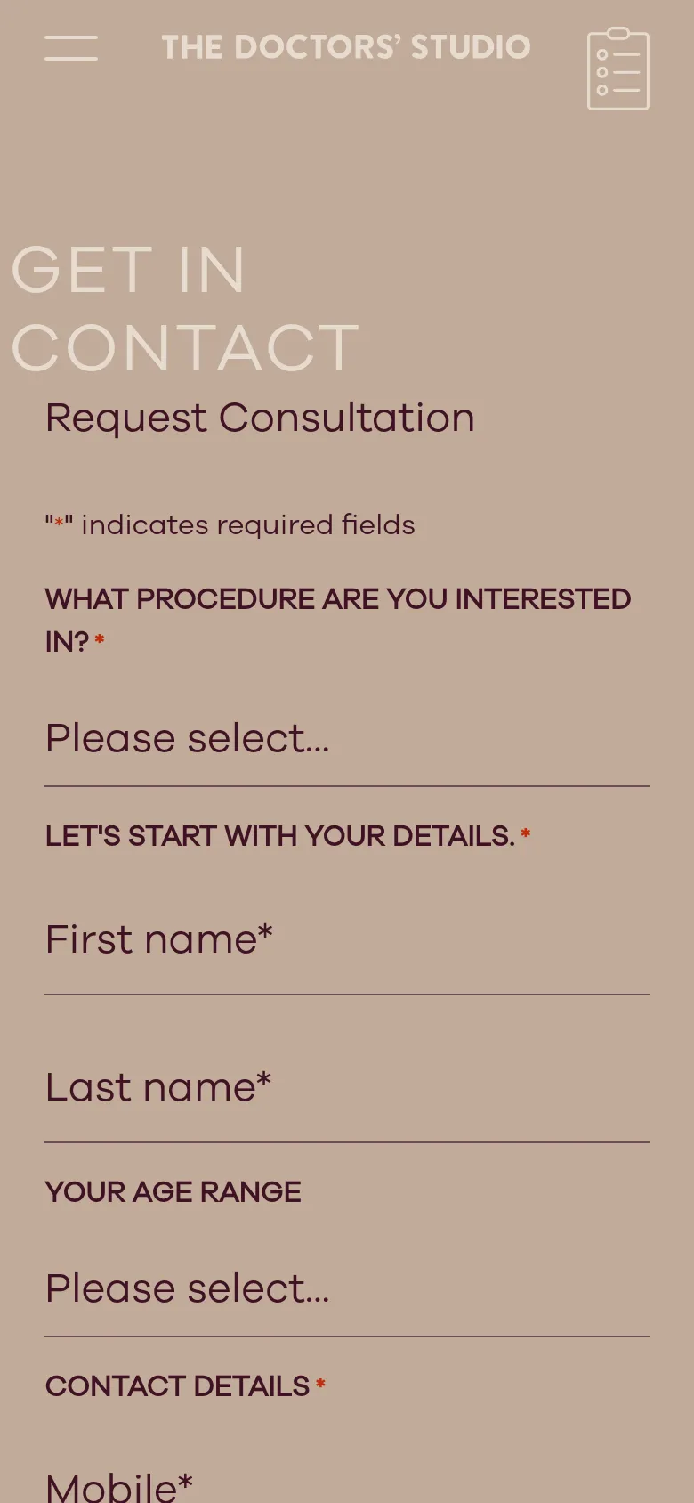 The mobile version uses a single-column vertical layout on a beige background. The large 'GET IN CONTACT' headline is positioned at the top, followed by the 'Request Consultation' form fields stacked vertically. The header is condensed, featuring a hamburger menu icon, the logo, and a menu icon.