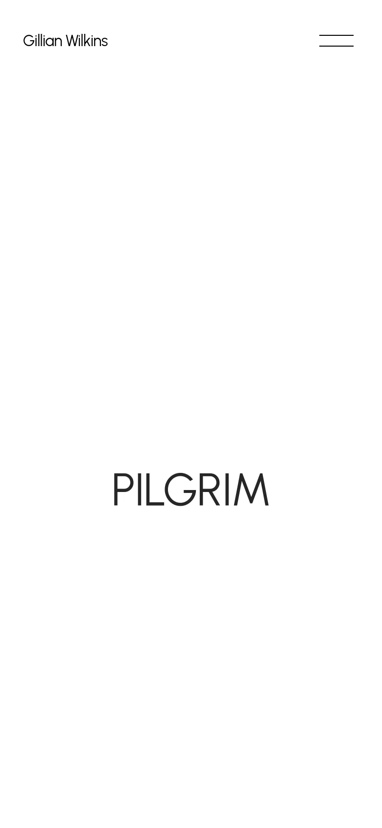 The mobile version maintains the minimalist white aesthetic but simplifies the navigation into a hamburger menu icon in the top right. The artist's name remains in the top left, and the large 'PILGRIM' headline is centered prominently in the middle of the screen.