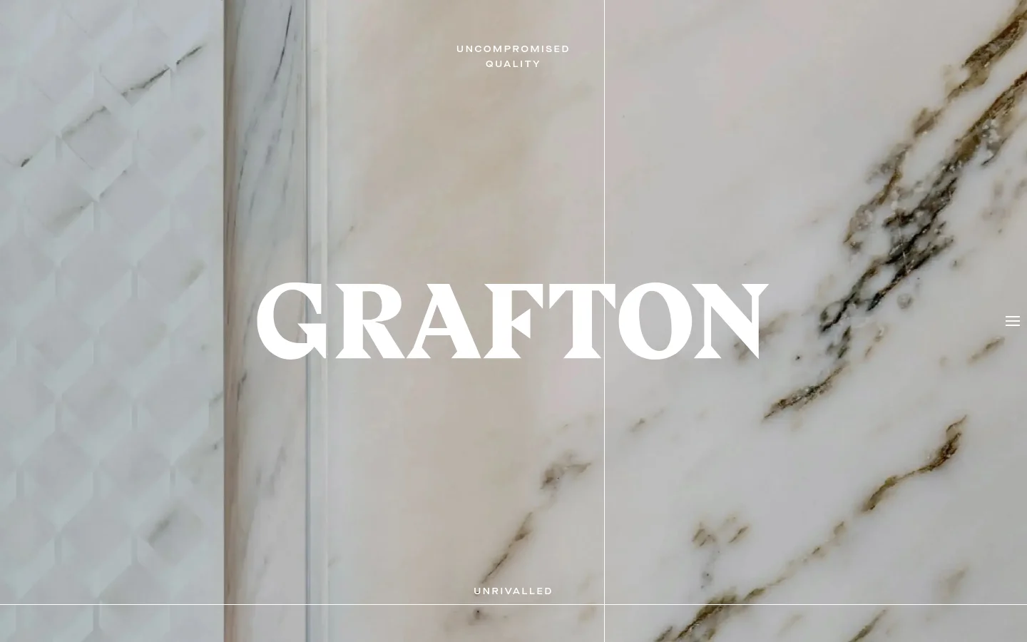 The desktop homepage features a minimalist luxury aesthetic with a large hero image of white marble textures. The word 'GRAFTON' is displayed in large white serif typography in the center, flanked by the phrases 'UNCOMPROMISED QUALITY' at the top and 'UNRIVALLED' at the bottom. A small hamburger menu icon is visible on the right side.