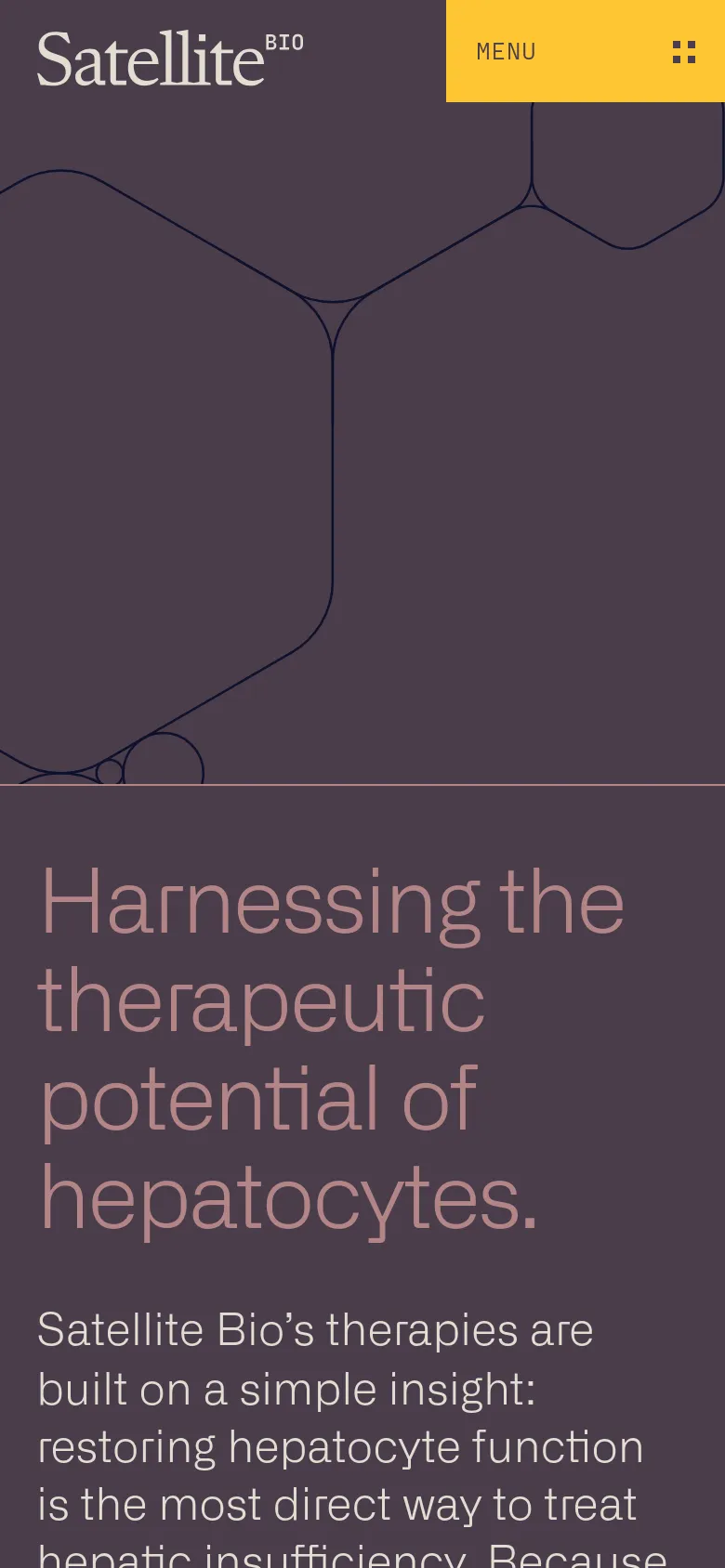 The mobile version maintains the dark purple theme and geometric hexagon art but rearranges the layout for a vertical screen. The 'Satellite Bio' logo is positioned at the top left, while the 'MENU' button is a prominent horizontal yellow bar spanning the top right. The main headline is centered and stacked vertically below the header.