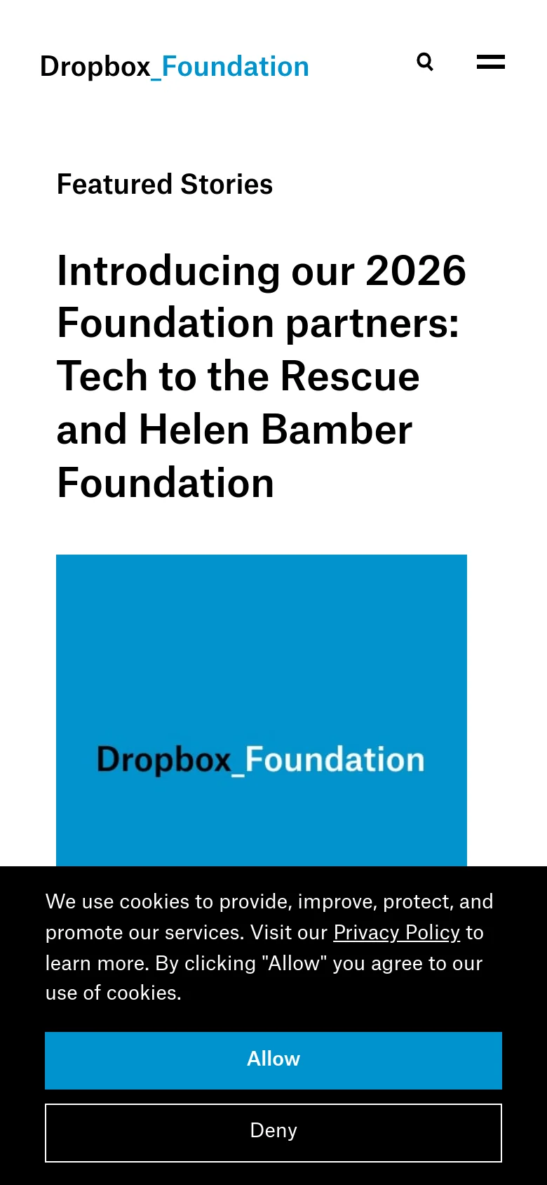 The mobile version features a simplified layout with a hamburger menu and a search icon in the header. The content is stacked vertically, starting with the 'Featured Stories' heading, followed by the large headline and the blue Dropbox Foundation logo graphic. A cookie consent banner with 'Allow' and 'Deny' buttons occupies the bottom of the screen.