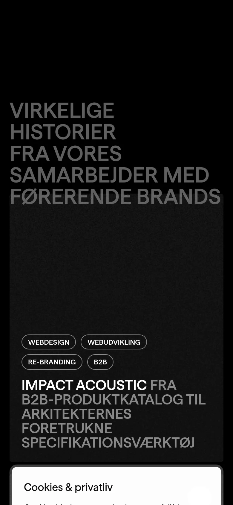 The mobile version presents a vertically stacked layout with a large, bold headline at the top against a black background. The case study content is condensed into single-column cards featuring large images, service tags, and descriptive text for brands like Impact Acoustic. The cookie consent banner appears as a large white overlay at the bottom of the screen.