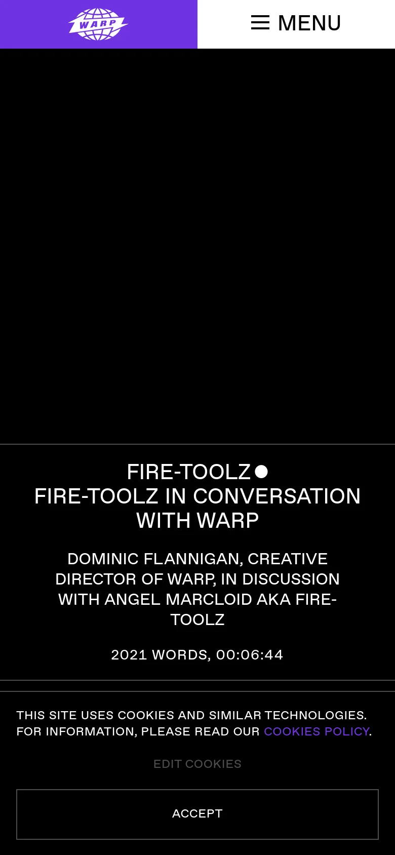 The mobile version simplifies the layout into a single-column view, starting with a purple header containing the Warp logo and a large 'MENU' button. The hero content is stacked vertically, showing the text description of the Fire-Toolz interview followed by a cookie consent banner at the bottom. The split-screen visual from the desktop version is removed to prioritize text readability.