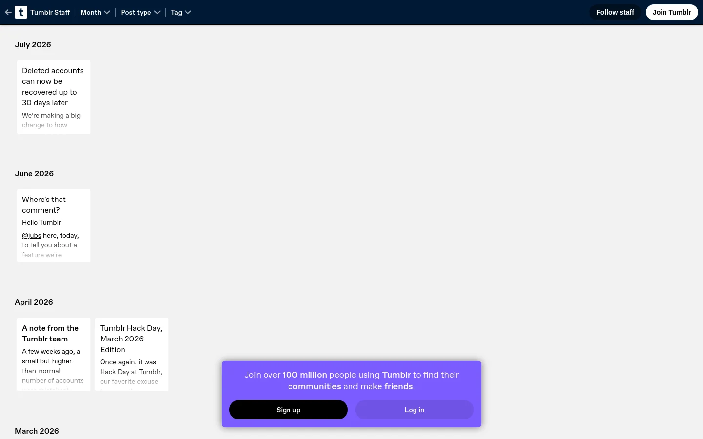 The Tumblr Staff Archive page features a clean, minimalist layout with a light gray background and dark text. Content is organized chronologically by month, such as July 2026 and June 2026, with individual posts displayed as white cards containing headlines and short text excerpts. A top navigation bar includes dropdown menus for Month, Post type, and Tag, alongside buttons to Follow staff or Join Tumblr.