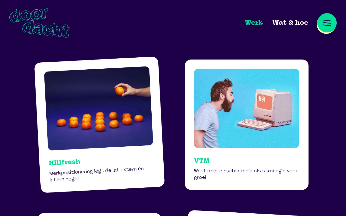 The portfolio page features a dark purple background with a teal logo in the top left. A grid of white cards displays project thumbnails, such as oranges on a blue background or a man looking at a vintage computer, accompanied by teal headlines and white descriptive text. Navigation links for 'Werk' and 'Wat & hoe' are visible at the top right next to a bright teal menu button.