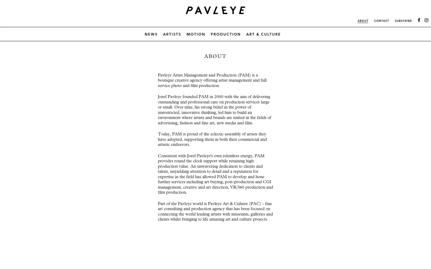 The desktop About page features a minimalist white background with the PAVLEYE logo centered at the top. A navigation menu with links like News, Artists, and Production sits below a thin horizontal line, followed by a centered 'ABOUT' heading and several paragraphs of black text arranged in a single column.