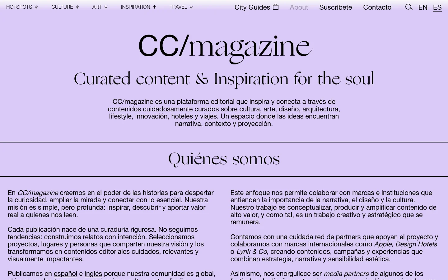 The desktop About page features a minimalist design with a light lavender background and black serif typography. A large hero section displays the 'CC/magazine' logo and the headline 'Curated content & Inspiration for the soul' above a brief introductory paragraph. Below, a section titled 'Quiénes somos' contains two columns of text explaining the platform's mission and values.