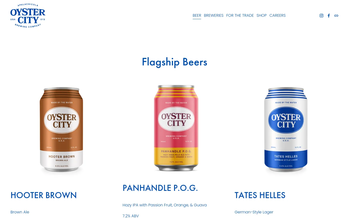The desktop page features a clean white background with a navigation menu at the top right and the Oyster City Brewing Company logo on the left. The 'Flagship Beers' section displays three large beer cans arranged horizontally: a brown Hooter Brown, a colorful Panhandle P.O.G., and a blue Tates Helles, with their respective names and descriptions listed below each can.