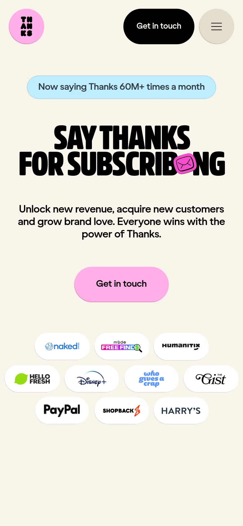 Thanks mobile homepage with a stacked layout and centered typography. The hero section features large black text on a cream background, a pink Get in touch button, and a reflowed grid of brand logos including Disney+, PayPal, and HelloFresh.