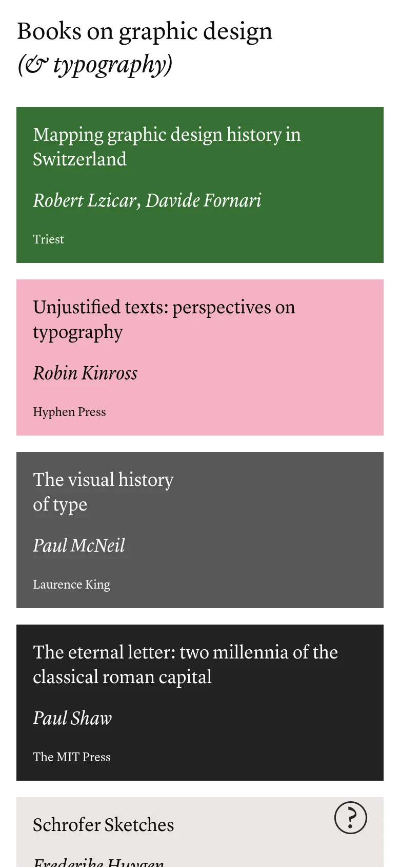 The mobile version maintains the minimalist aesthetic but transitions the book entries into a single-column vertical stack. The colorful rectangular cards span the width of the screen, and the text remains legible with a focus on the book titles and authors.