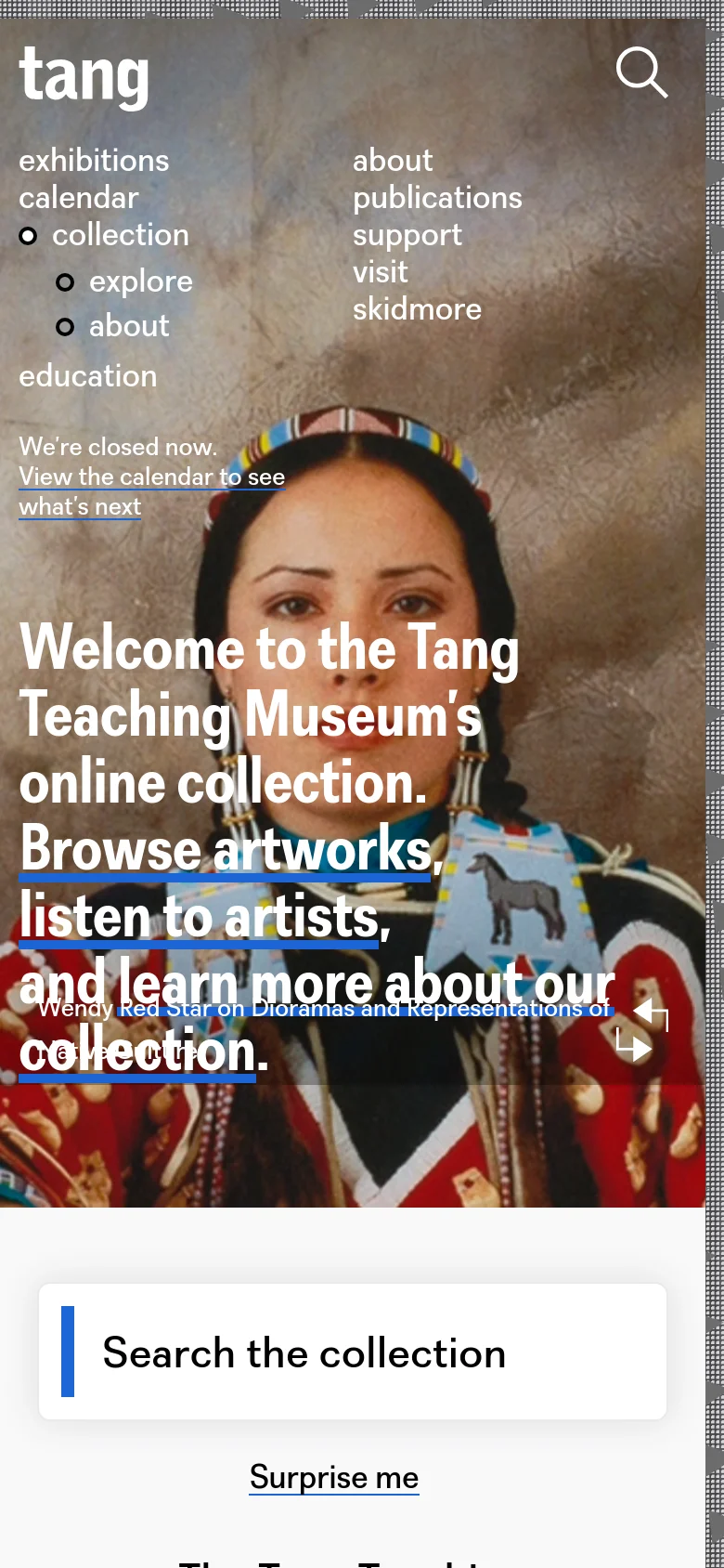 The mobile version presents a vertically stacked layout with the hero image and large white headline text filling the top of the screen. The navigation menu is condensed, showing primary categories like exhibitions, collection, and education, and the search icon is prominently placed at the top right. A search bar for the collection is visible in a white container below the hero section.