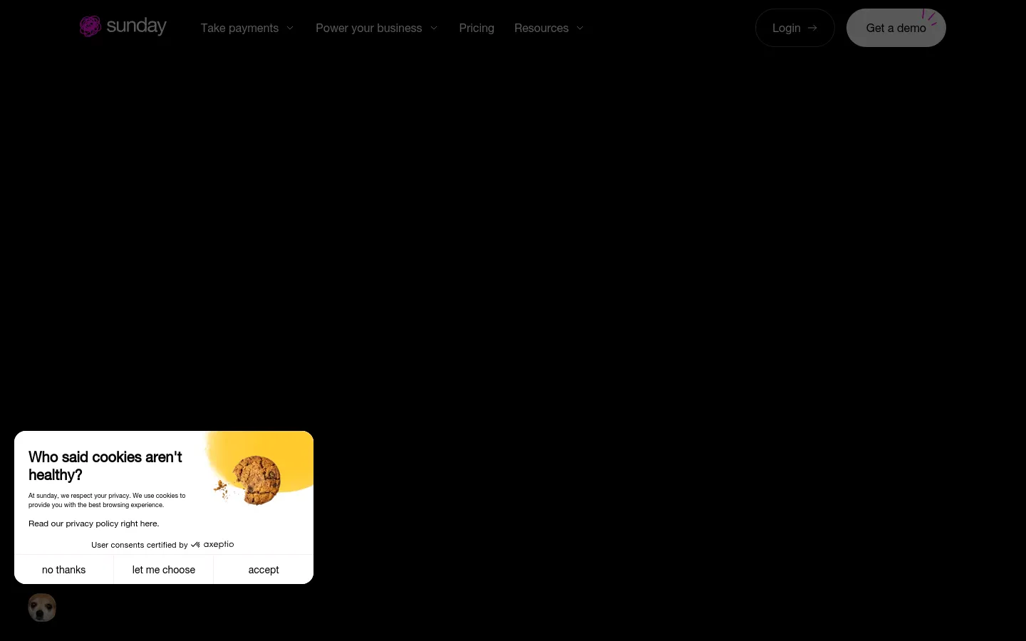 The Sunday blog landing page features a dark theme with a prominent cookie consent banner at the bottom left. The banner includes a large illustration of a chocolate chip cookie on a yellow background and buttons for 'no thanks', 'let me choose', and 'accept'. The top navigation bar is dark with white text, offering links for 'Take payments', 'Power your business', 'Pricing', and 'Resources', alongside 'Login' and 'Get a demo' buttons.