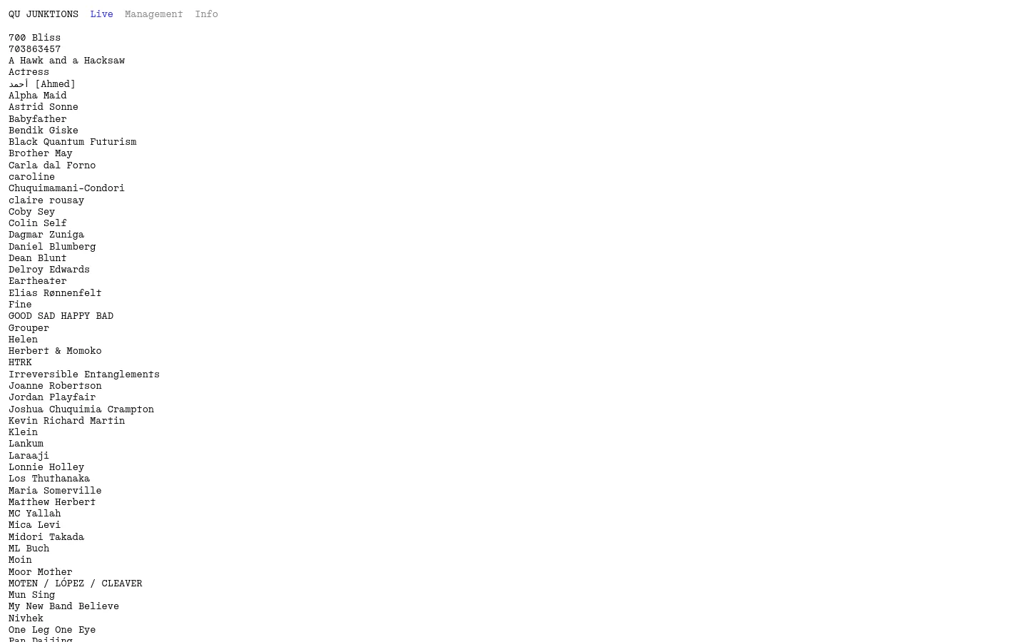 The desktop version of the Qu Junktions Live page features a minimalist design with a white background and black text. A navigation menu at the top includes links for QU JUNKTIONS, Live, Management, and Info, followed by a long, single-column vertical list of artist names.