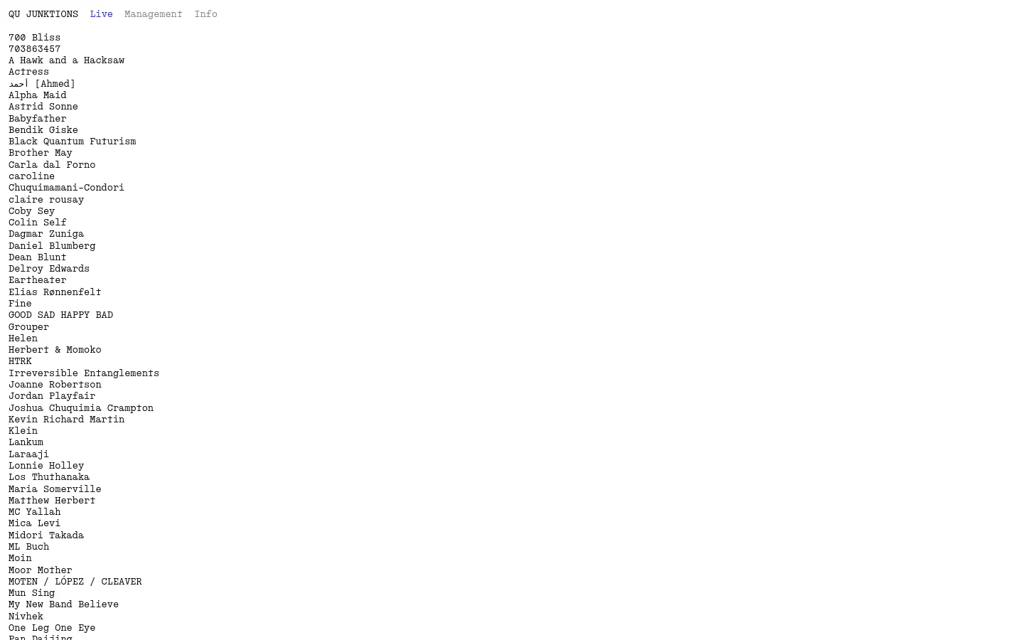 The desktop version of the Qu Junktions Live page features a minimalist design with a white background and black text. A navigation menu at the top includes links for QU JUNKTIONS, Live, Management, and Info, followed by a long, single-column vertical list of artist names.