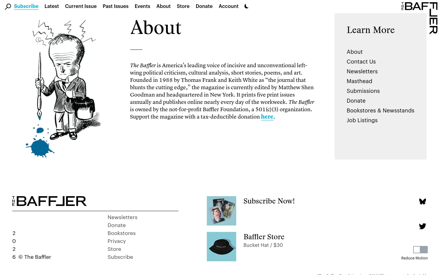 The desktop page features a large black and white line drawing of a man holding an upside-down leaking pen on the left, with the title 'About' and descriptive text on the right. A light gray sidebar on the far right contains a 'Learn More' navigation menu, and the footer includes links like 'Subscribe Now!' and 'Baffler Store' against a white background.