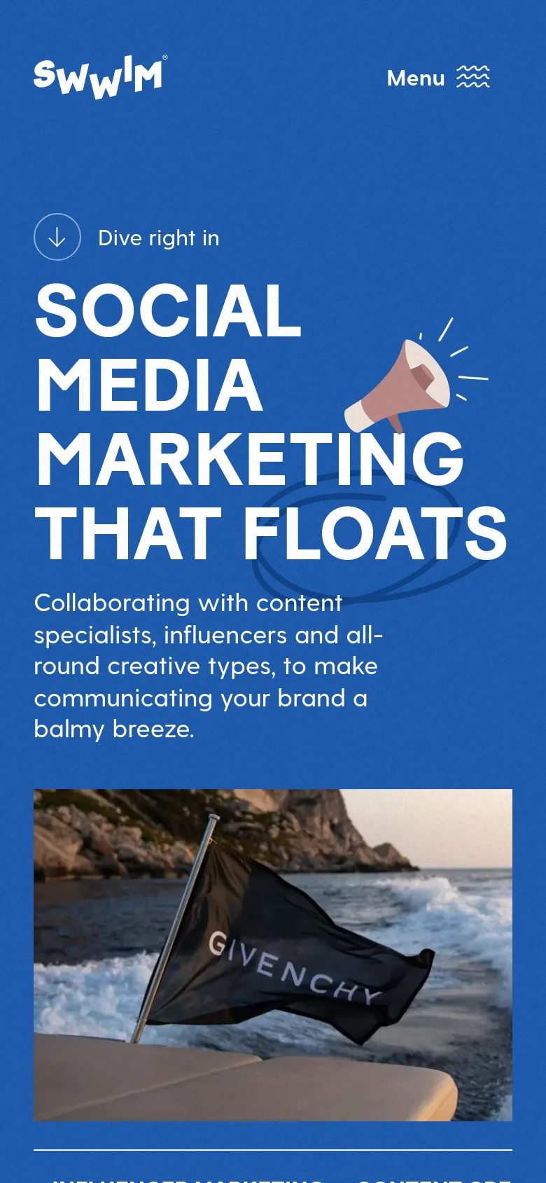 The mobile version uses a vertical layout on a blue background, centering the large white headline 'SOCIAL MEDIA MARKETING THAT FLOATS'. The 'Contact Us' button is removed from the header to prioritize a 'Menu' icon, and the inset images are replaced by a single large, full-width image of a Givenchy flag at the bottom.