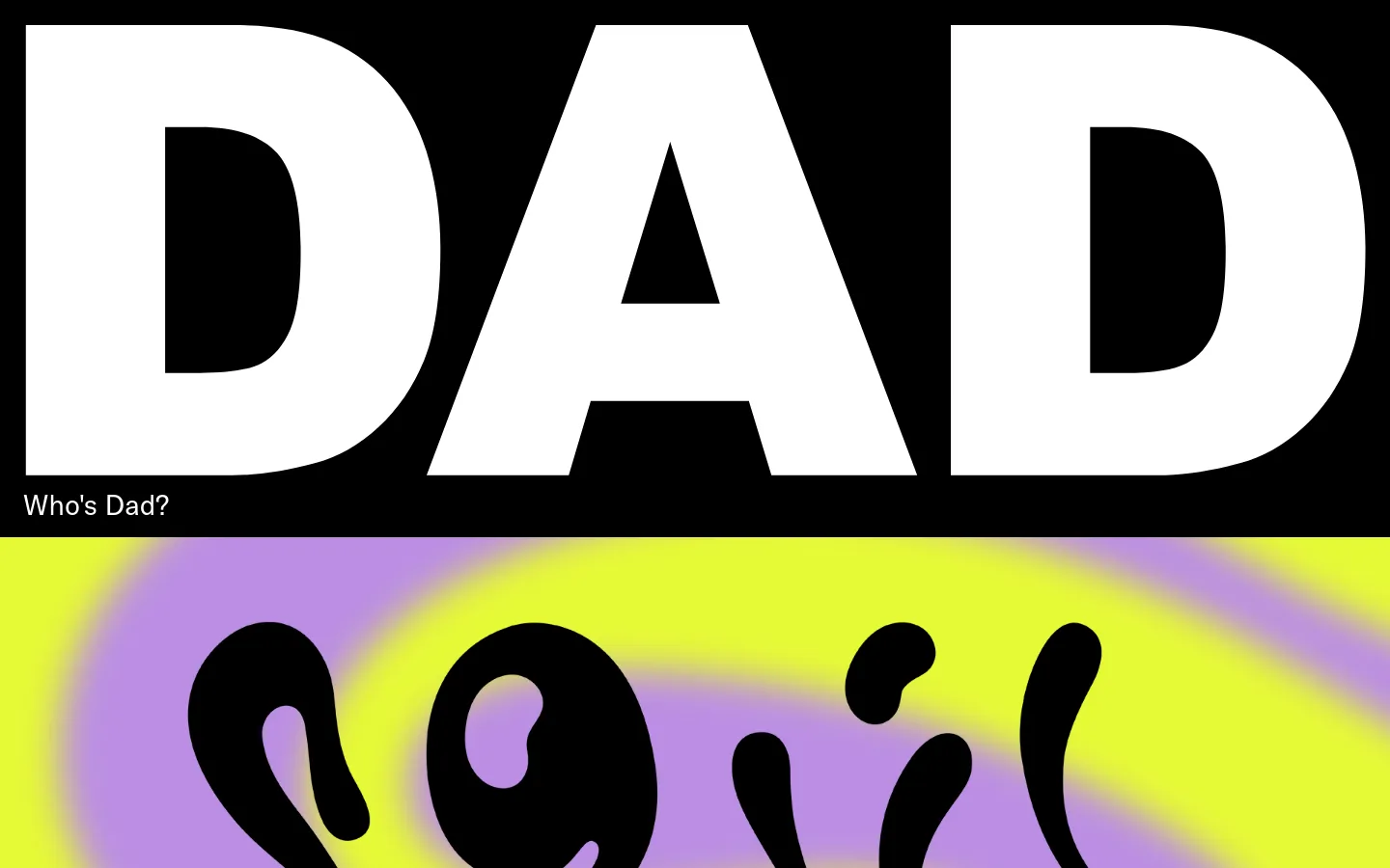 The homepage features a minimalist design with a large, bold white 'DAD' logo against a black background and a 'Who's Dad?' link. Below the header, a grid of large, colorful project images showcases various branding and design works. The layout is clean with high contrast and uses a black, white, and vibrant color palette.