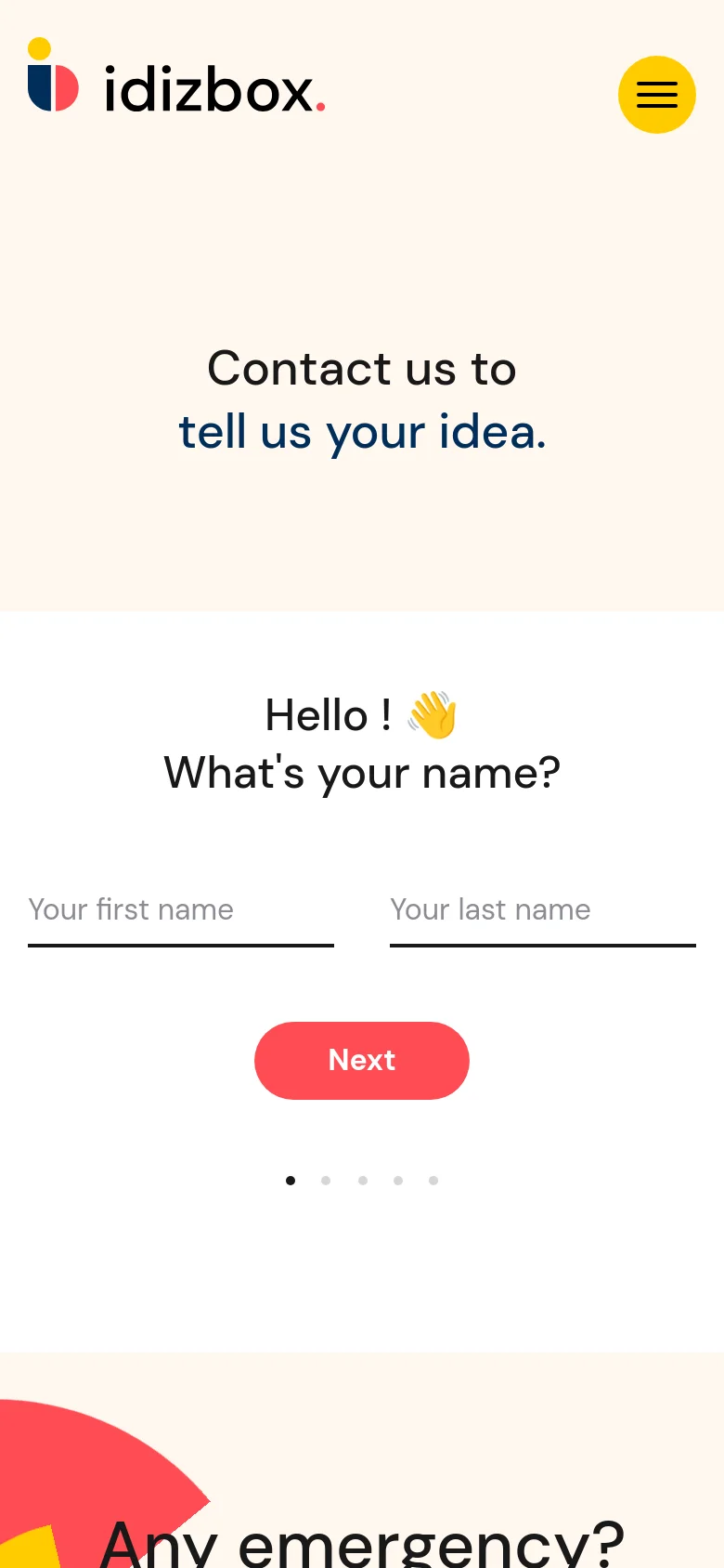 The mobile version simplifies the layout, replacing the horizontal navigation bar with a yellow hamburger menu icon next to the logo. The central contact form and 'Contact us to tell us your idea' headline are stacked vertically for easier scrolling on a smaller screen. The color palette remains consistent with beige, white, and red accents.
