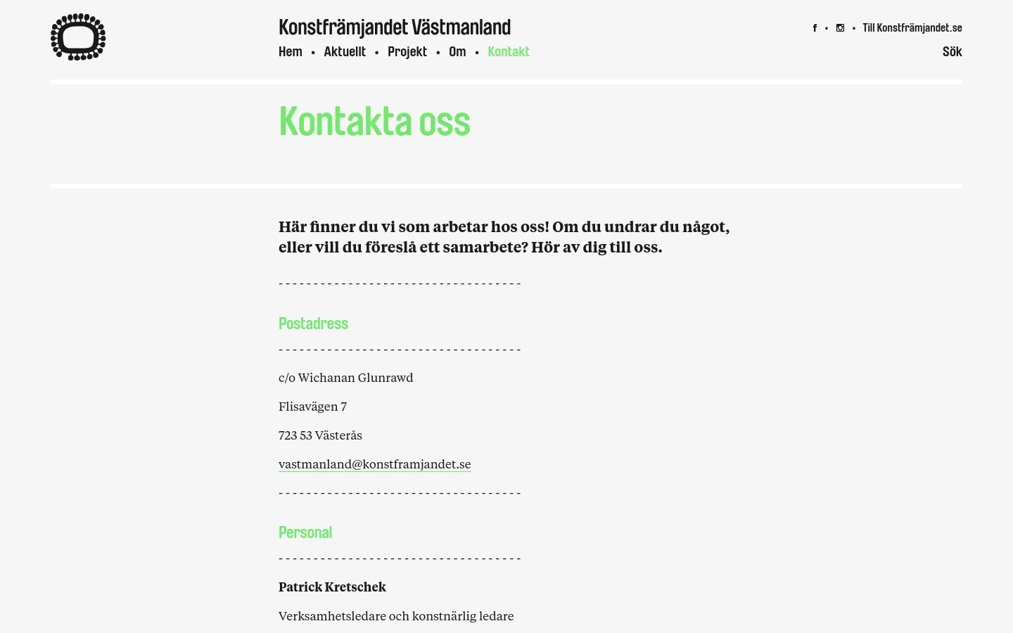 The desktop contact page for Konstfrämjandet Västmanland features a clean white background with light green headlines. The layout includes a top navigation bar with a logo on the left and menu links, followed by a large 'Kontakta oss' heading and sections for postal address and staff contact details separated by dashed lines.