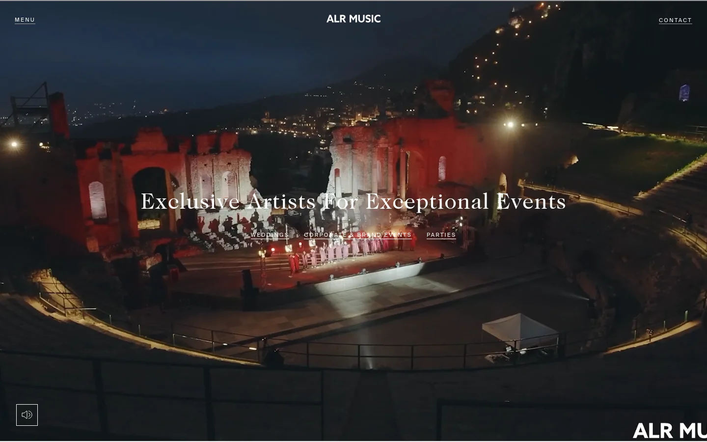 The desktop homepage features a large, cinematic hero image of a lit amphitheater at night with the headline 'Exclusive Artists For Exceptional Events' centered in white serif text. Below the headline, three text-based call-to-action links for Weddings, Corporate & Brand Events, and Parties are arranged horizontally. The layout includes a minimalist navigation bar with 'MENU' on the left, 'ALR MUSIC' in the center, and 'CONTACT' on the right.