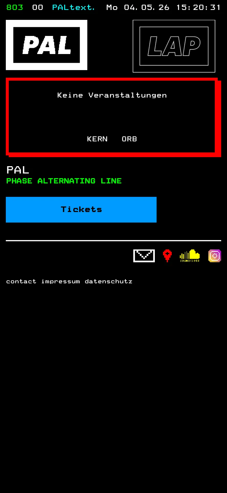 The mobile version maintains the black background and retro pixel aesthetic but uses a vertically stacked layout. The 'Keine Veranstaltungen' message and navigation links are centered, and the blue 'Tickets' button spans a larger width for easier tapping. The header and footer elements are scaled to fit the narrow screen.