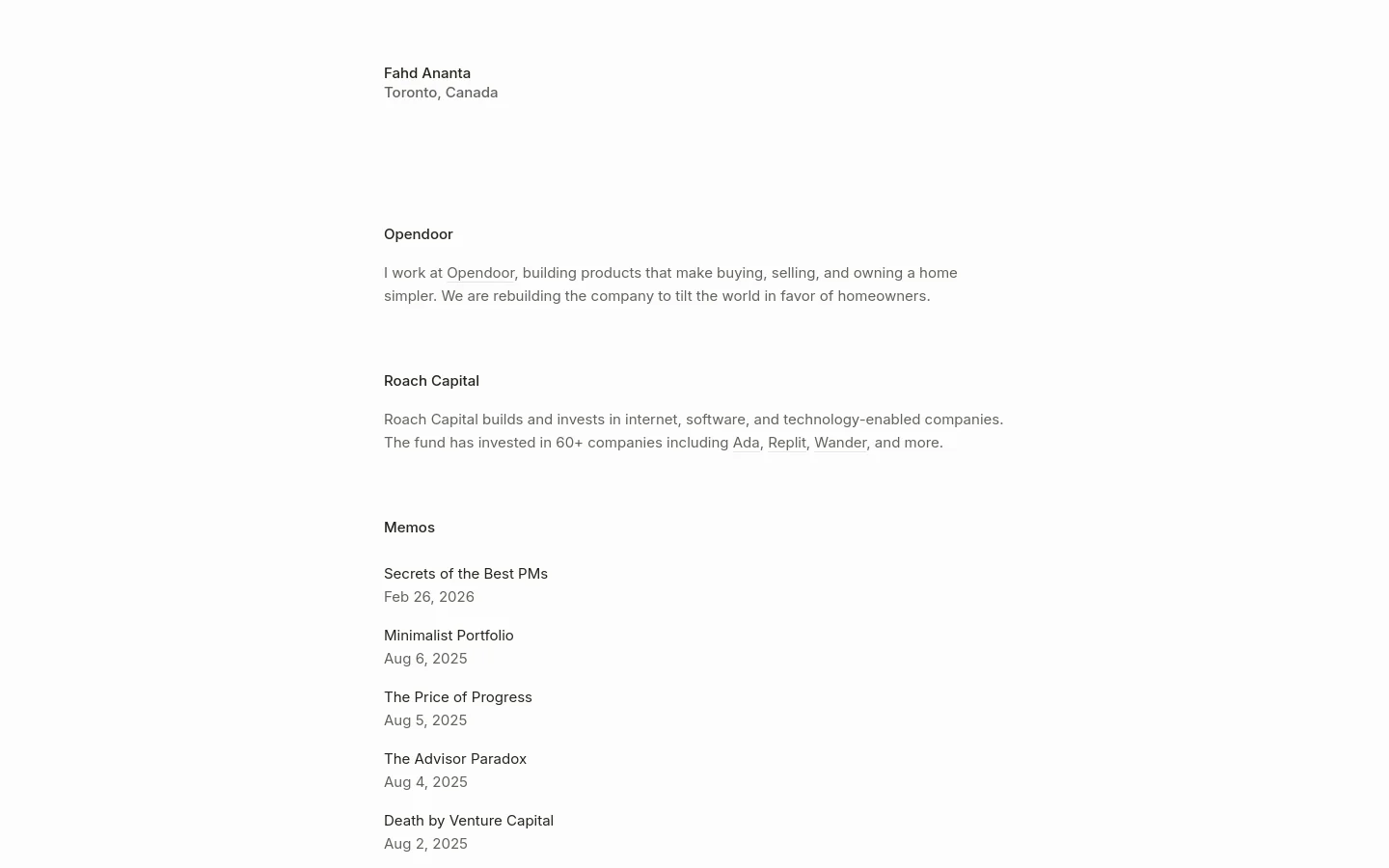 A minimalist desktop website with a white background and black text. The layout features centered text sections including the name Fahd Ananta, a description of Opendoor, a description of Roach Capital, and a list of titled memos with dates.