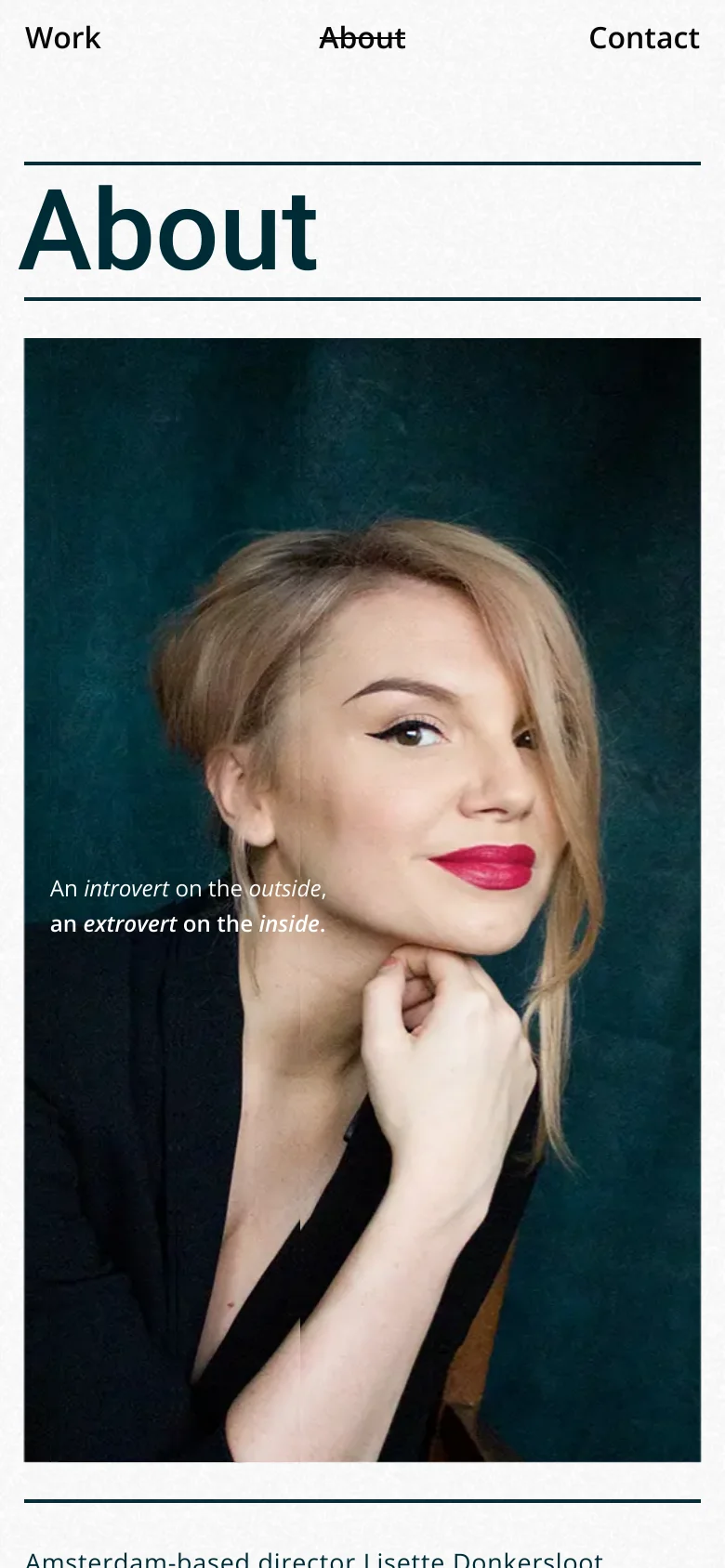 The mobile version simplifies the layout, removing the vertical side navigation and centering the 'About' headline. The large portrait of Lisette Donkersloot remains the central focus, with the introductory quote overlaid on the image, followed by biographical text below.