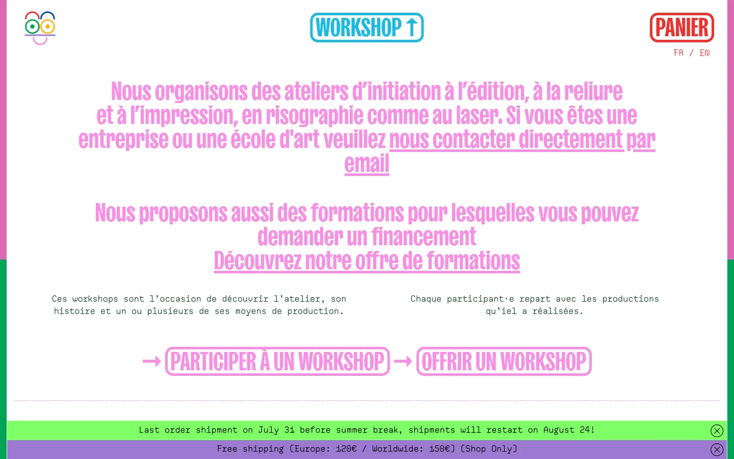 The Workshop page features a minimalist design with a white background and bright pink text. A central header reads 'WORKSHOP' in a blue outlined box, followed by descriptive text about printing and binding workshops. Two prominent call-to-action buttons, 'PARTICIPER À UN WORKSHOP' and 'OFFRIR UN WORKSHOP', are located at the bottom above colorful announcement banners.