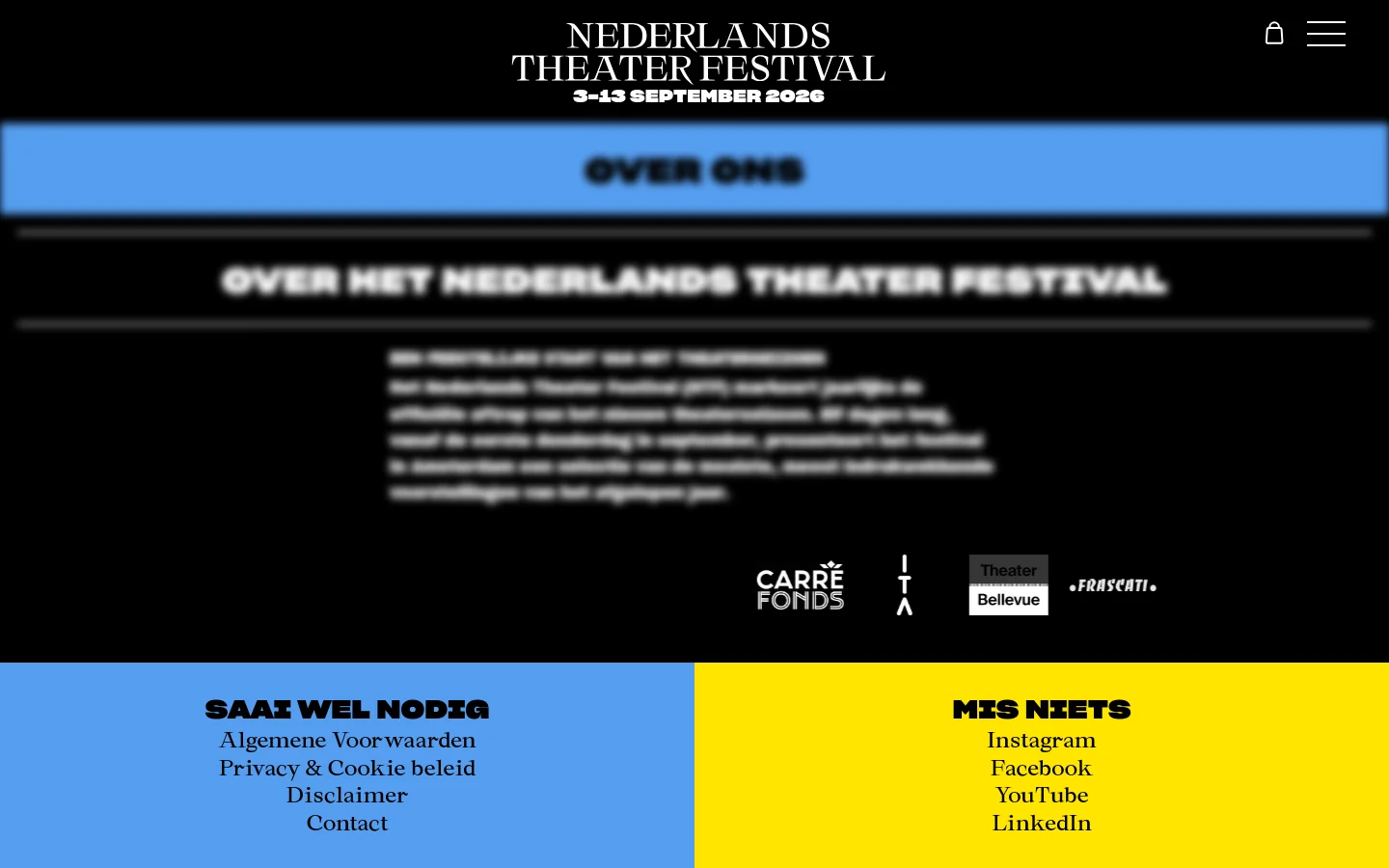 The desktop page features a dark theme with the Nederlands Theater Festival logo at the top center, a shopping bag icon, and a hamburger menu. A bright blue banner displays the heading 'OVER ONS', followed by text sections and a row of white partner logos on a black background. The footer is split into a blue section for legal links and a yellow section for social media links.