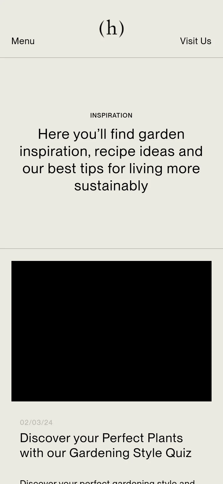 The mobile version maintains the minimalist beige aesthetic and centered typography but shifts to a single-column vertical layout. The header includes a 'Menu' button on the left and 'Visit Us' on the right, with the article content stacking vertically below the main headline.