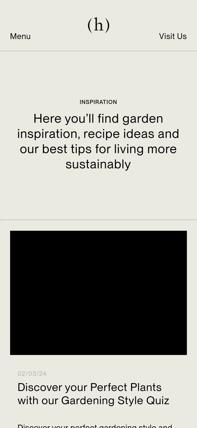 The mobile version maintains the minimalist beige aesthetic and centered typography but shifts to a single-column vertical layout. The header includes a 'Menu' button on the left and 'Visit Us' on the right, with the article content stacking vertically below the main headline.